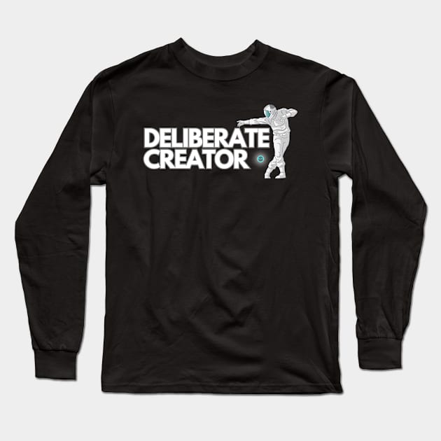 ASTRONAUT DELIBERATE CREATOR Long Sleeve T-Shirt by Expanding Reality